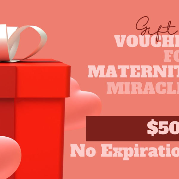 Maternity Miracles Gift Card-Maternity Miracles - Mom & Baby Gifts